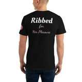 See Both Sides--Ribbed for Her Pleasure, Unisex T-Shirt - SloppyOctopus.com