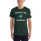 SEE BOTH SIDES--Leaf Blower Joke T-Shirt - SloppyOctopus.com