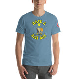 Single Side--Have a Rice Day, Have a Nice Day Parody, Unisex t-shirt - SloppyOctopus.com